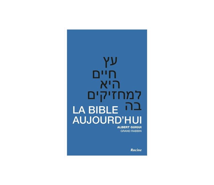 LA BIBLE AUJOURD'HUI